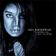 There Is No Cure mp3 Album by Ad Inferna