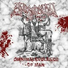 Omnimalevolence of Man mp3 Album by Enragement