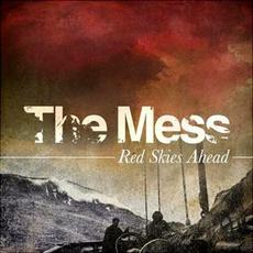 Red Skies Ahead mp3 Album by The Mess