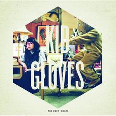 Kid Gloves (Deluxe Edication) mp3 Album by The Envy Corps