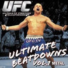 UFC Ultimate Beatdowns Vol. 1 Metal mp3 Compilation by Various Artists