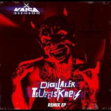 Digitaler Teufelskreis (Remix EP) mp3 Album by Kaisaschnitt