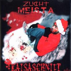 Zuchtmeista mp3 Album by Kaisaschnitt