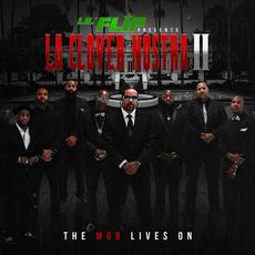 La Clover Nostra II: The Mob Lives On mp3 Album by Lil' Flip