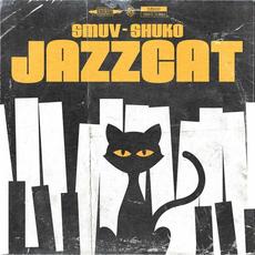 Jazzcat mp3 Album by Smuv & Shuko