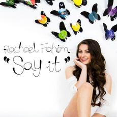 Say It mp3 Single by Rachael Fahim