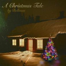 A Christmas Tale mp3 Single by Bellman