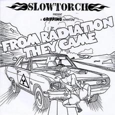 From Radiation They Came mp3 Single by Slowtorch