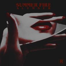 Summer Fire mp3 Single by Slvmber