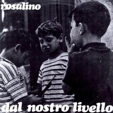 Dal nostro livello mp3 Live by Rosalino Cellamare