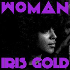 Woman mp3 Album by Iris Gold
