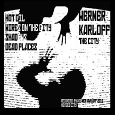 The City mp3 Album by Werner Karloff