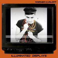 Illuminated Displays mp3 Album by Werner Karloff