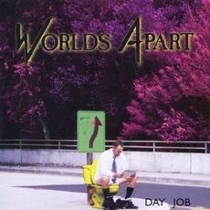 Day Job mp3 Album by Worlds Apart