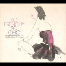 So Frenchy So Chic 2006 mp3 Compilation by Various Artists
