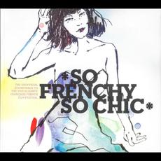 So Frenchy So Chic 2013 mp3 Compilation by Various Artists