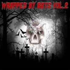 Wrapped by Bats, Vol 2 mp3 Compilation by Various Artists