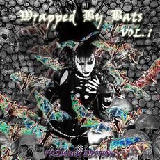 Wrapped By Bats, Vol 1 (Deluxe Edition) mp3 Compilation by Various Artists
