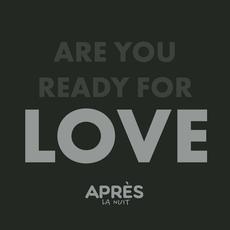 Are You Ready For Love mp3 Single by Après la nuit
