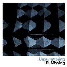 Unsummering mp3 Album by R. Missing
