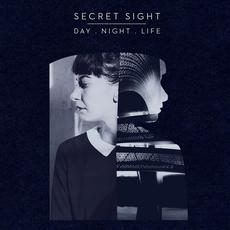 Day.Night.Life mp3 Album by Secret Sight