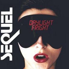 Daylight Fright mp3 Album by Sequel