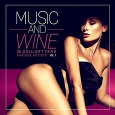Music and Wine, Vol. 1 (25 Soulsetters) mp3 Compilation by Various Artists