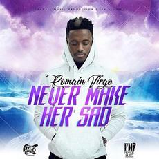 Never Make Her Sad mp3 Single by Romain Virgo