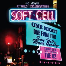Say Hello, Wave Goodbye: The O2 London mp3 Live by Soft Cell