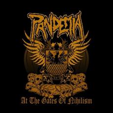 At the Gates of Nihilism mp3 Album by Pandemia