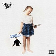 Meglio di prima mp3 Album by Nardo Dee