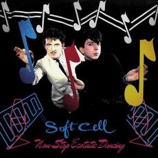 Non-Stop Ecstatic Dancing (Remastered) mp3 Album by Soft Cell