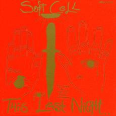 This Last Night In Sodom (Remastered) mp3 Album by Soft Cell