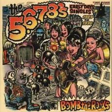 Bomb the Rocks: Early Days Singles mp3 Artist Compilation by The 5.6.7.8'S