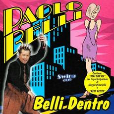 Belli Dentro mp3 Album by Paolo Belli