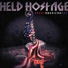 Great American Rock mp3 Album by Held Hostage