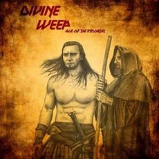 Age Of The Immortal mp3 Album by Divine Weep