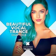Beautiful Vocal Trance, Chapter 8 mp3 Compilation by Various Artists