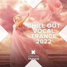Chill Out Vocal Trance 2022 mp3 Compilation by Various Artists