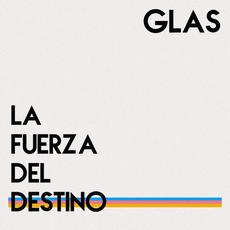 La Fuerza del Destino mp3 Single by GLAS!