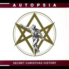 Secret Christmas History mp3 Album by Autopsia