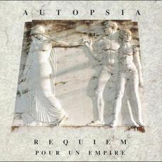 Requiem pour un Empire mp3 Album by Autopsia