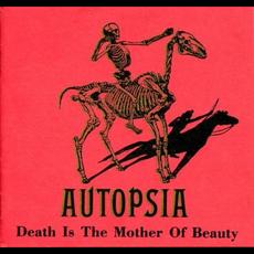 Death Is the Mother of Beauty mp3 Album by Autopsia