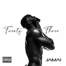 Twenty Three mp3 Album by Jamai