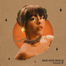 DOS DOS DOS mp3 Album by Juliana