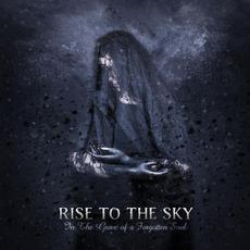 In the Grave of a Forgotten Soul mp3 Album by Rise to the Sky