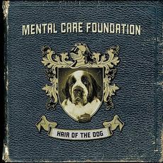 Hair of the Dog mp3 Album by Mental Care Foundation