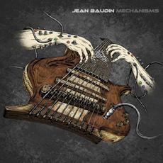 Mechanisms mp3 Album by Jean Baudin