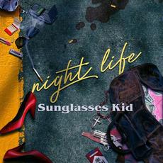 Night Life mp3 Album by Sunglasses Kid