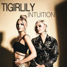 Intuition mp3 Single by Tigirlily